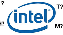 Giải thích ý nghĩa một số ký tự trong tên của các CPU Intel