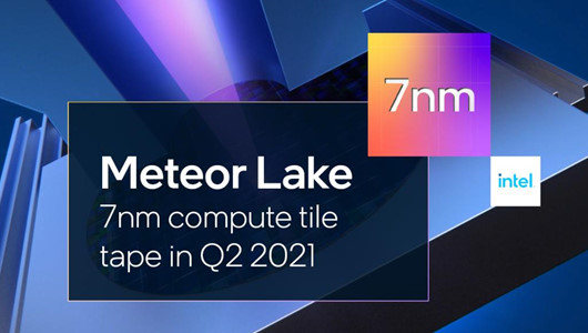 CPU Meteor Lake 7nm thế hệ tiếp theo của Intel đã được xác nhận để ra mắt vào năm 2023